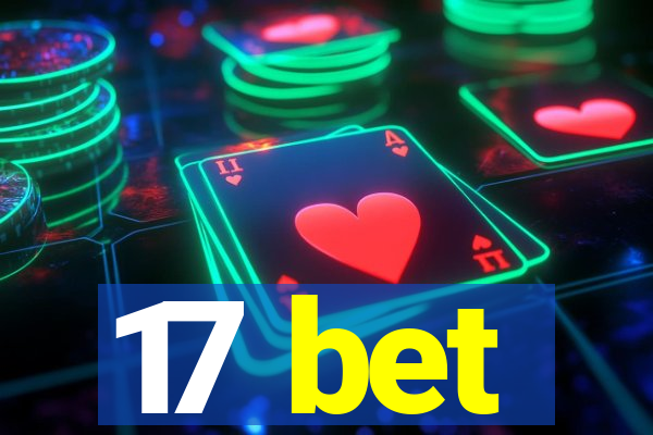 17 bet